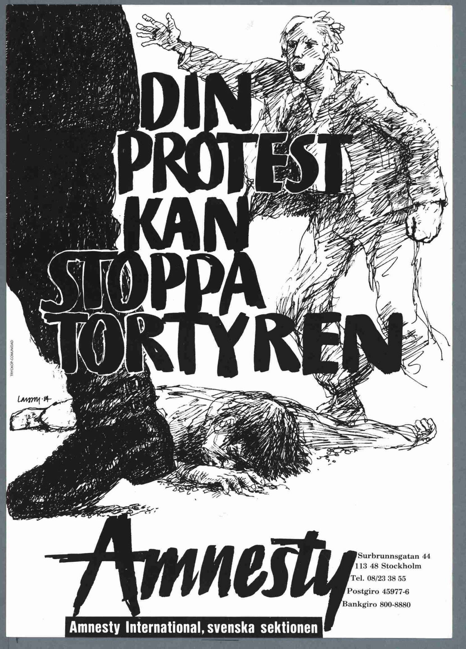 A black and white Amnesty International poster urging protest against torture