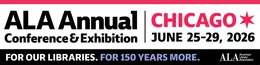 Banner for the ALA Annual Conference in Chicago June 25 29 2026 Celebrating libraries