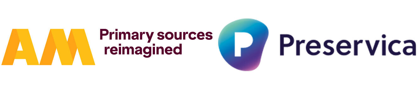 Logos of AM and Preservica, showcasing branding and the tagline 'Primary sources reimagined'.
