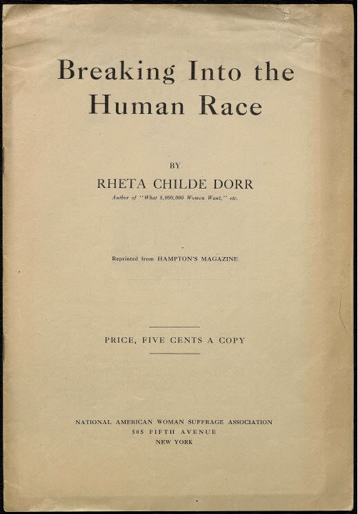 Cover page of "Breaking Into the Human Race" by Rheta Childe Dorr, published by NAWSA.