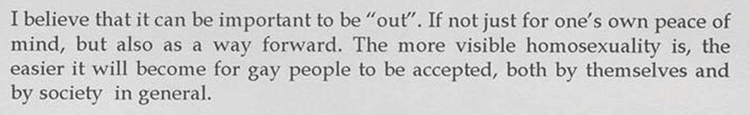 A quote discussing the importance of being open about homosexuality for personal peace and societal acceptance