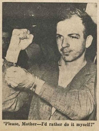 A man with a determined expression, wearing handcuffs, with a quote saying, "Please, Mother—I’d rather do it myself!"