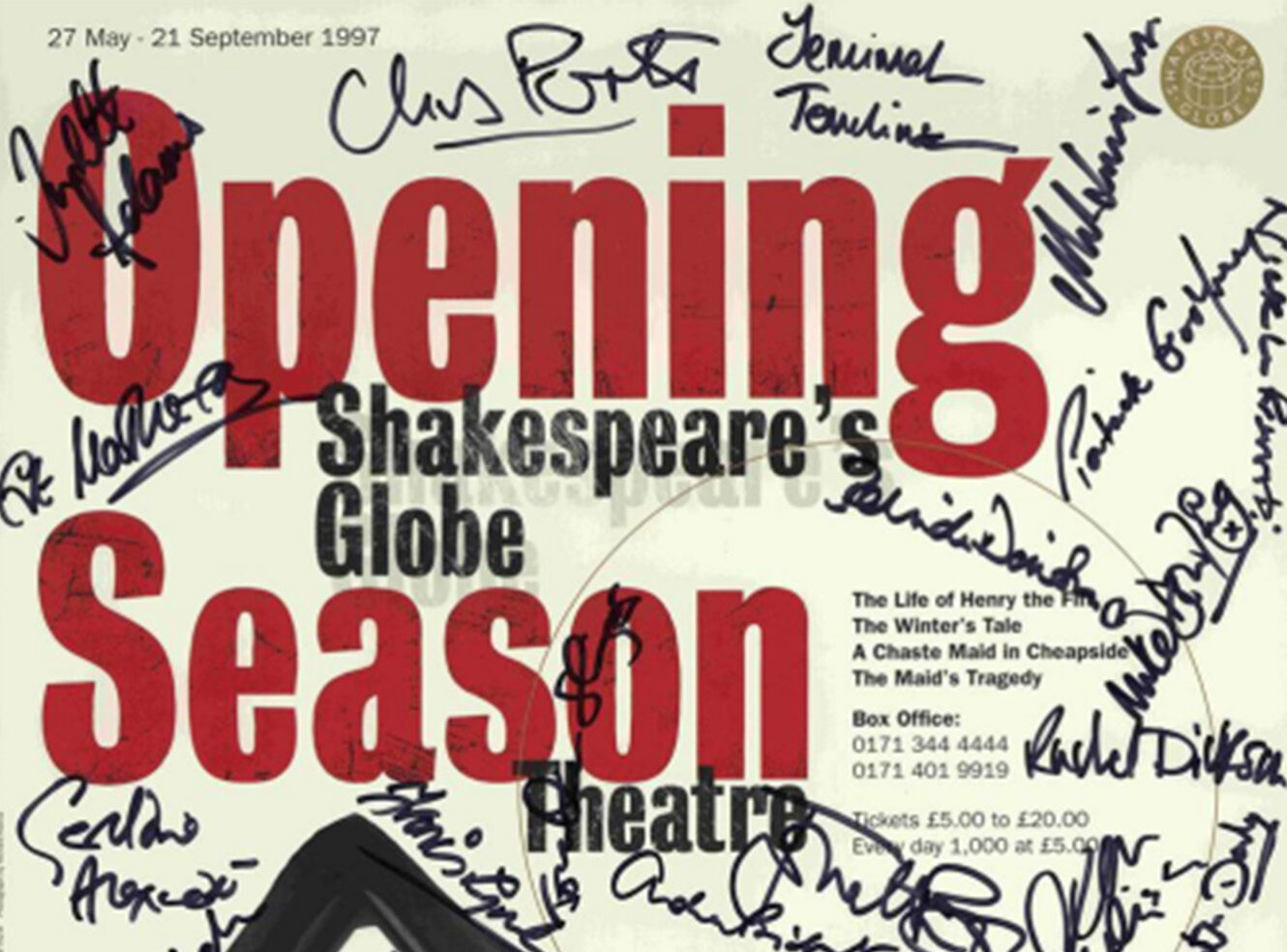A poster for the opening season of Shakespeare's Globe Theatre, signed by multiple people. Dates and ticket info included.