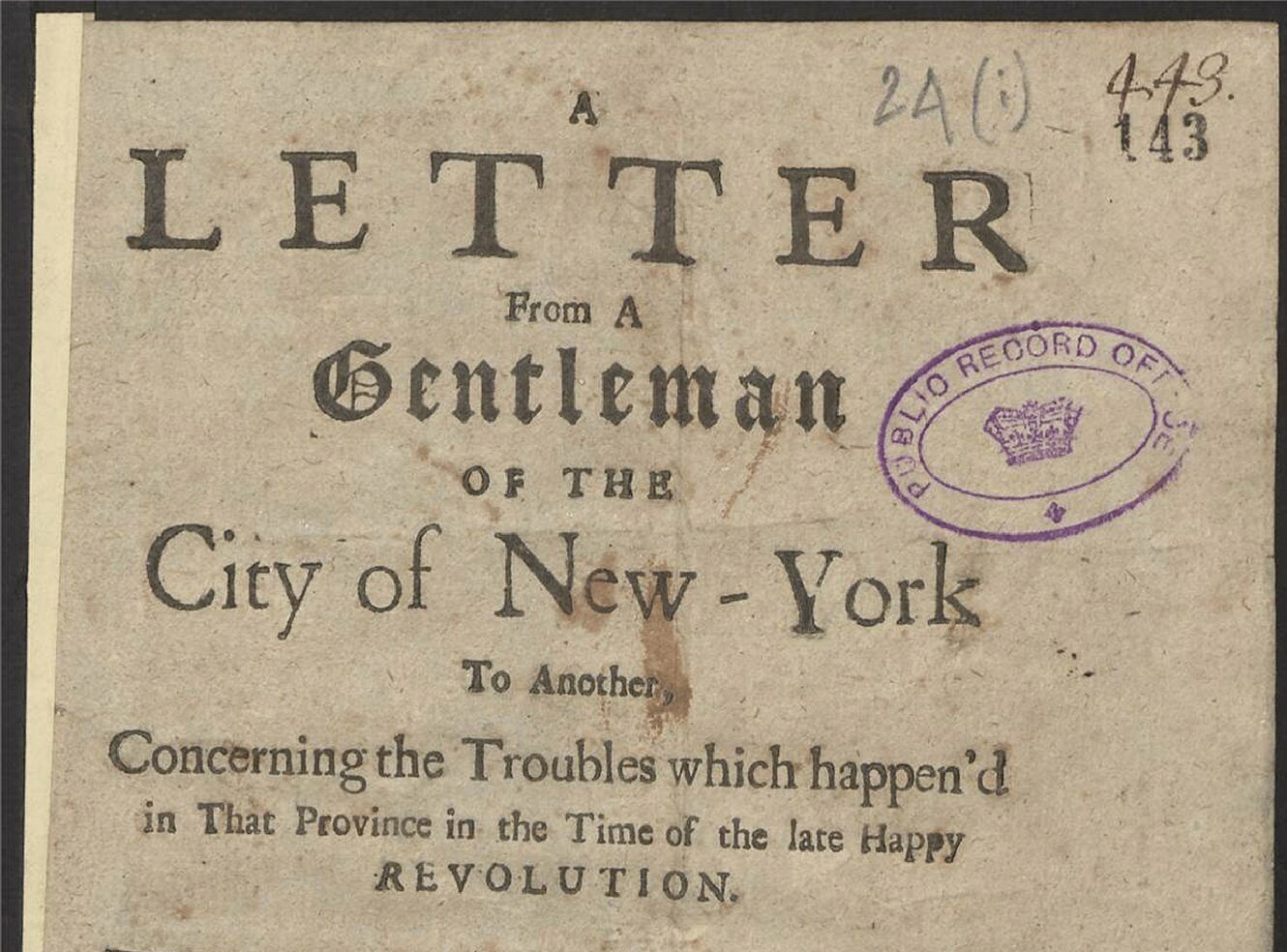 A letter titled 'A LETTER from A Gentleman of the City of New York' during the American revolution.